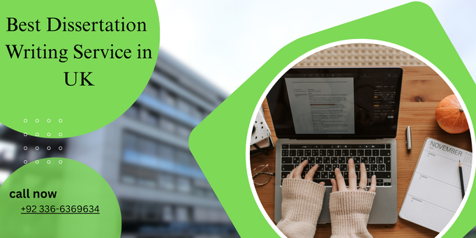 Best Dissertation Writing Service in UK